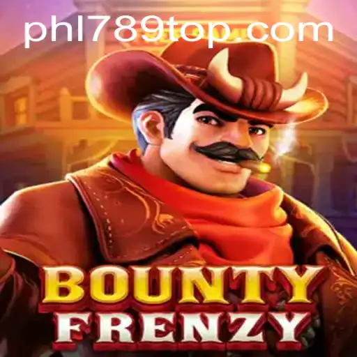 Discover the Thrilling World of BountyFrenzy at PHL789.COM