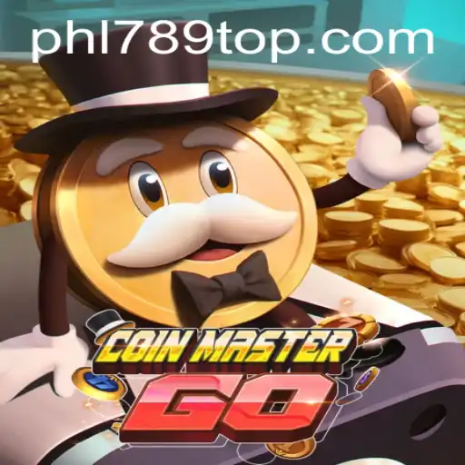 Exploring the Exciting World of CoinMasterGO and the Rise of PHL789.COM